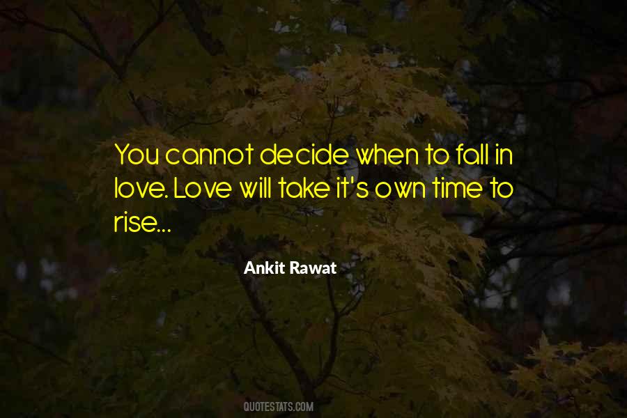 Cannot Decide Quotes #136549