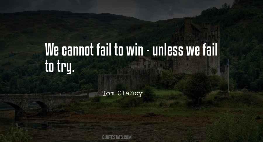 Cannot Fail Quotes #476345