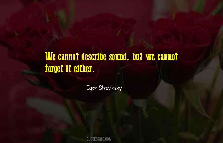 Cannot Forget Quotes #1034053