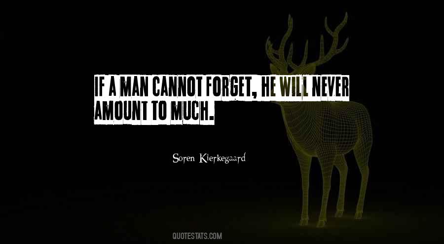 Cannot Forget Quotes #1718938