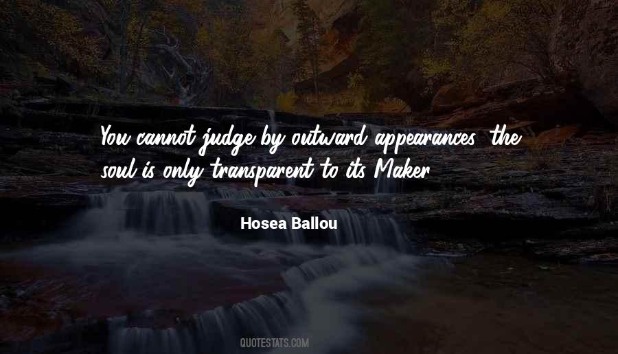 Cannot Judge Quotes #1026595