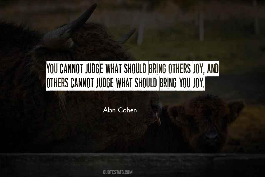 Cannot Judge Quotes #1069989