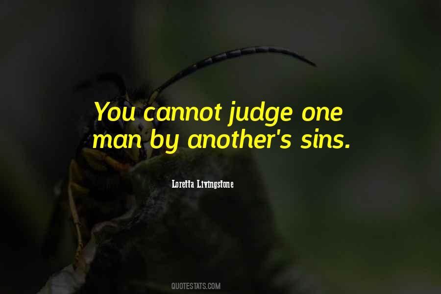 Cannot Judge Quotes #1206324