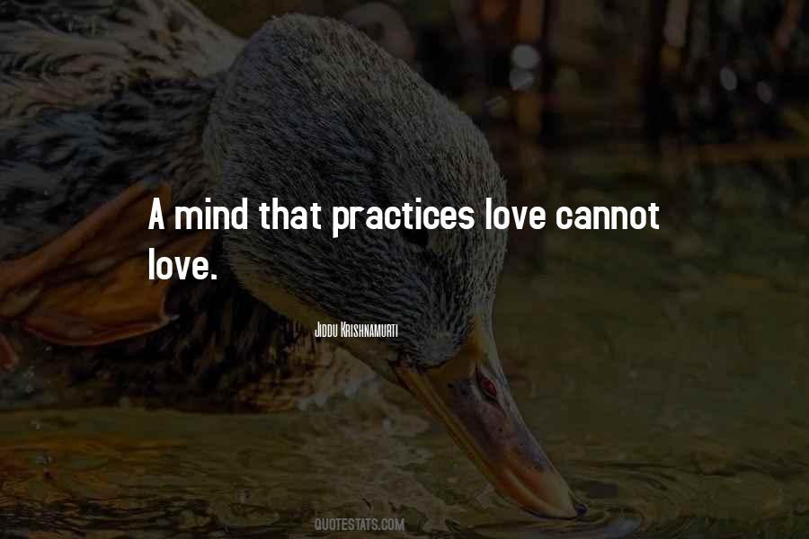 Cannot Love Quotes #1111930