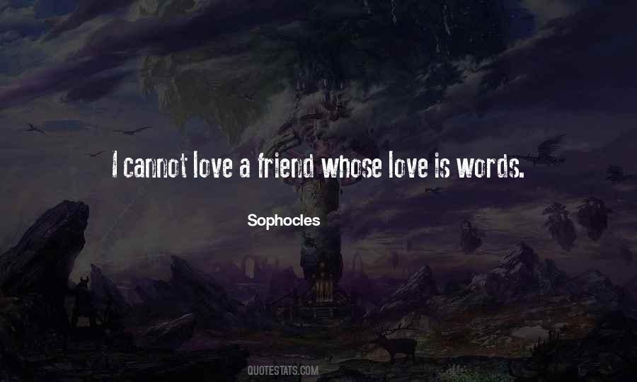 Cannot Love Quotes #1139914