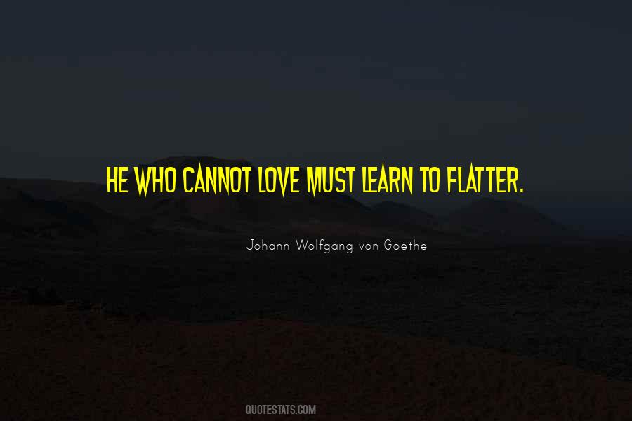 Cannot Love Quotes #1150403