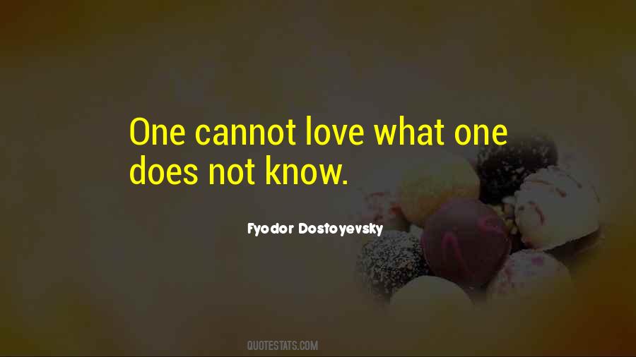 Cannot Love Quotes #1217737