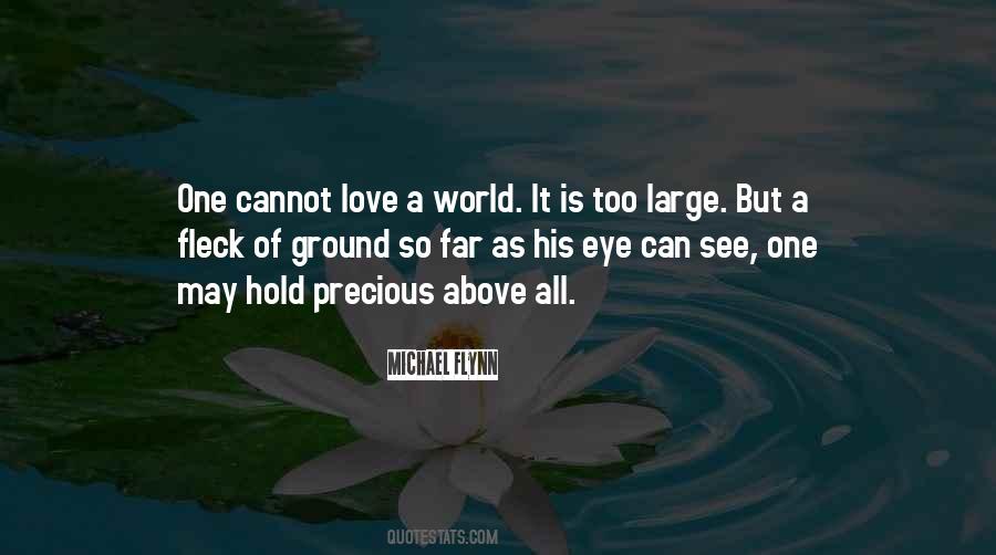 Cannot Love Quotes #1471570