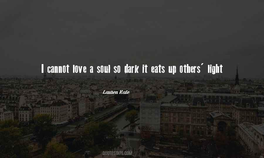 Cannot Love Quotes #1534910