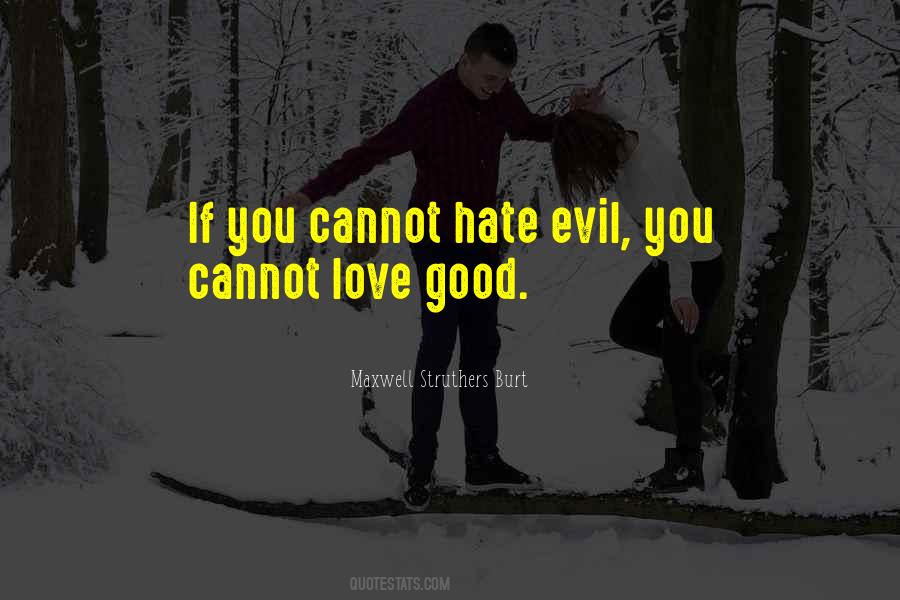 Cannot Love Quotes #1874669