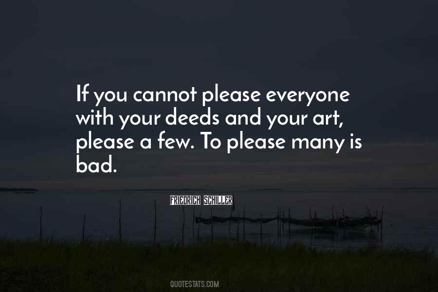 Cannot Please Everyone Quotes #1502666