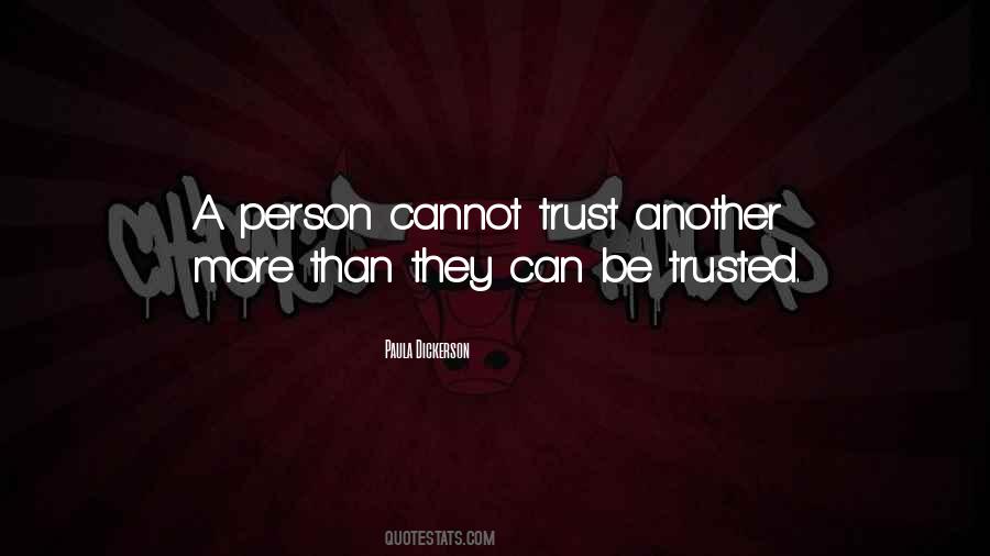 Cannot Trust Quotes #1772662