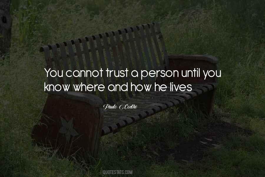 Cannot Trust Quotes #1826968