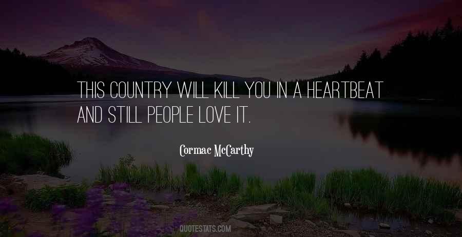 Cormac Mccarthy Love Quotes #1285736