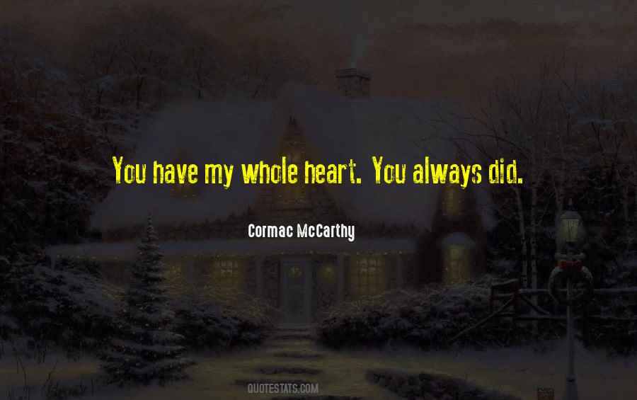 Cormac Mccarthy Love Quotes #1322339