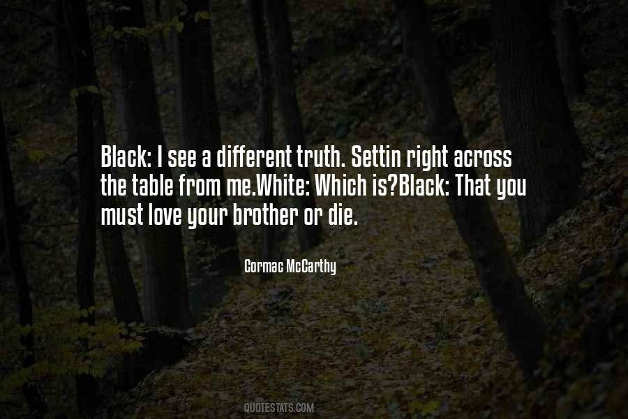 Cormac Mccarthy Love Quotes #1664952