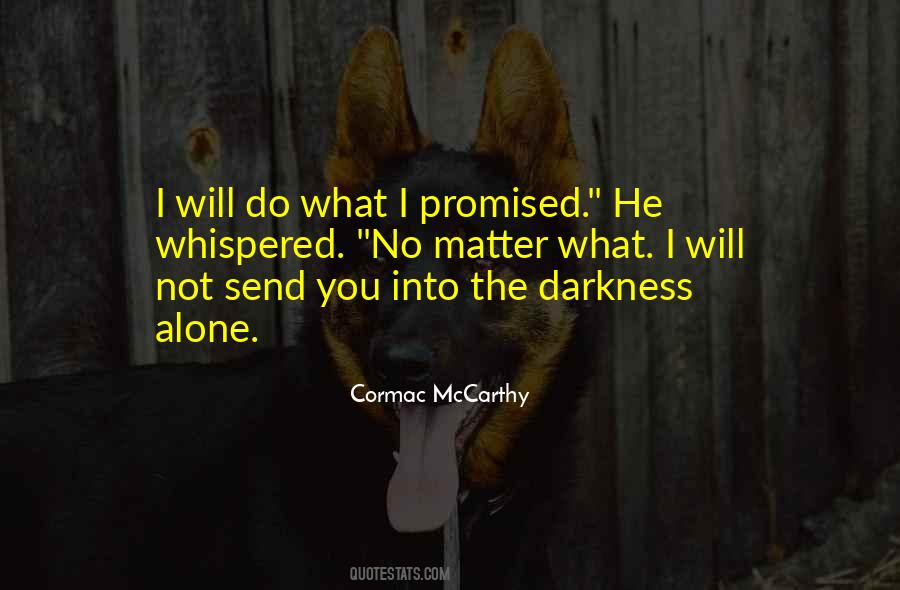 Cormac Mccarthy Love Quotes #209835