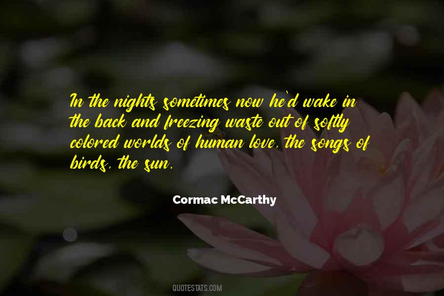 Cormac Mccarthy Love Quotes #534481