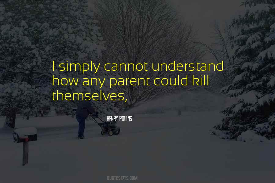 Cannot Understand Quotes #1873643