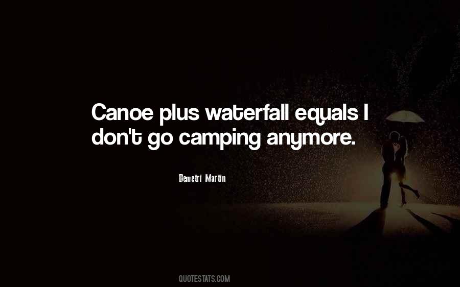 Canoe Quotes #179261