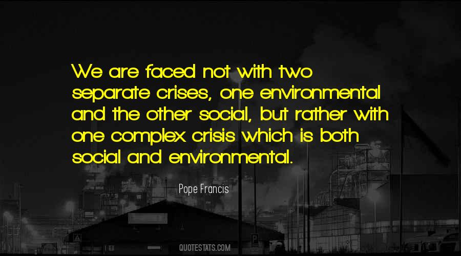 Environmental Crisis Quotes #109326