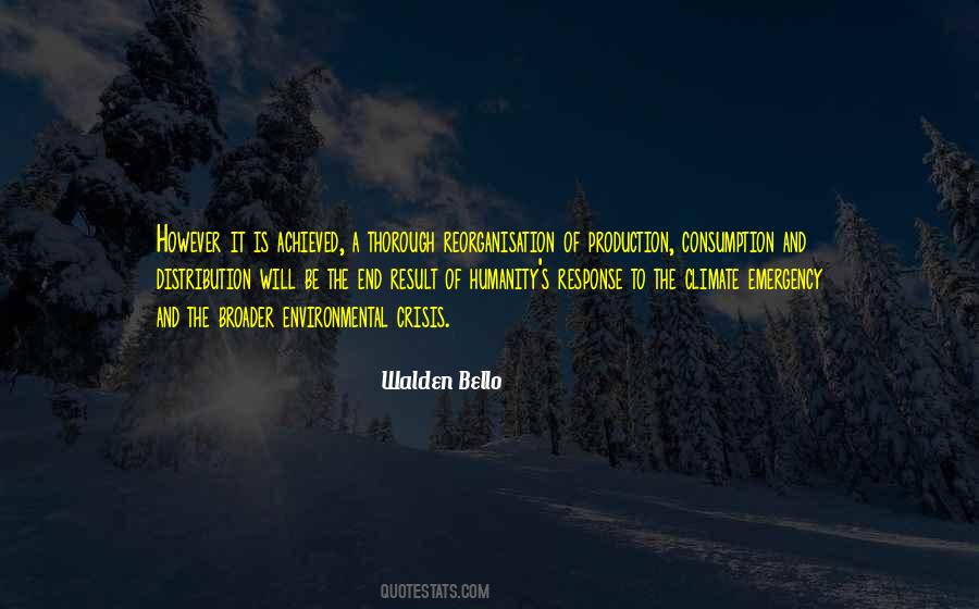 Environmental Crisis Quotes #1128736