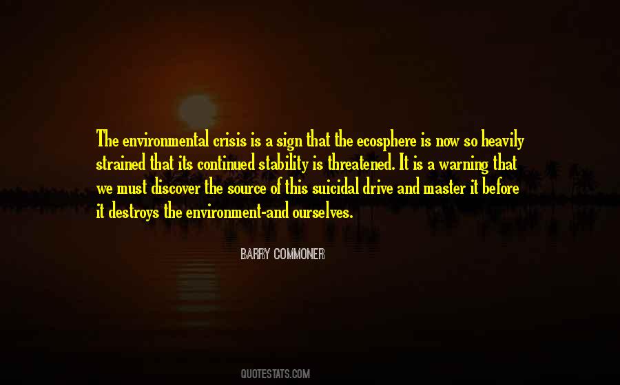 Environmental Crisis Quotes #1614232