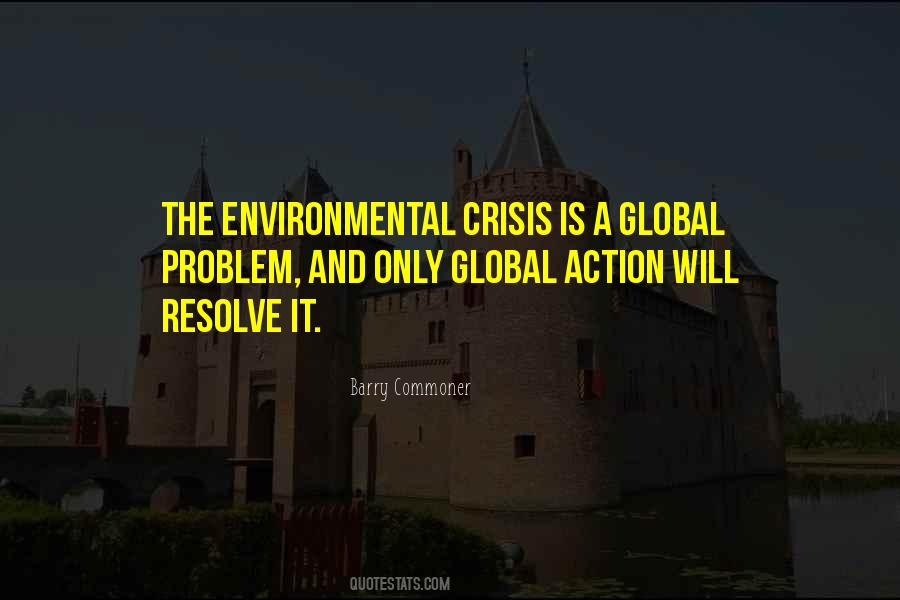 Environmental Crisis Quotes #887336