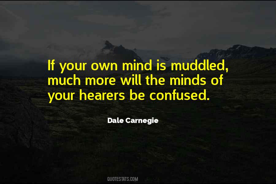 Confused Minds Quotes #663431