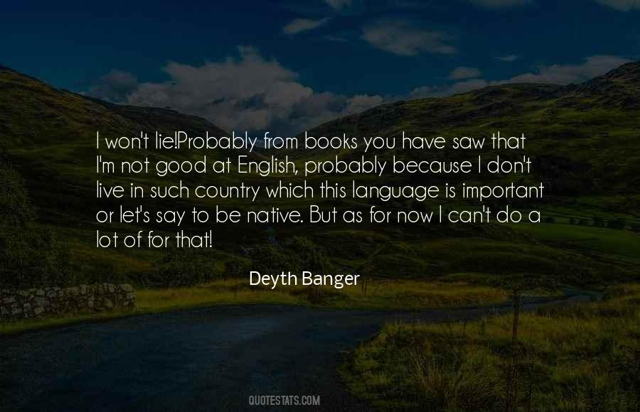 English Country Quotes #1574861