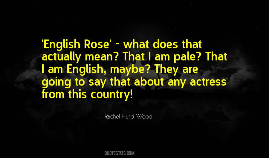 English Country Quotes #706470