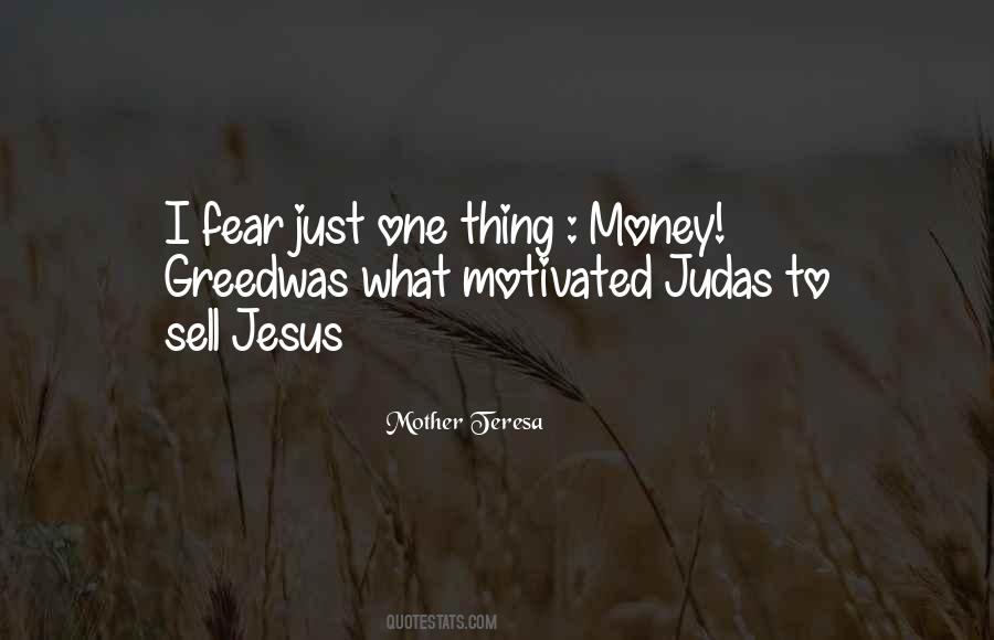 Motivated By Money Quotes #623253