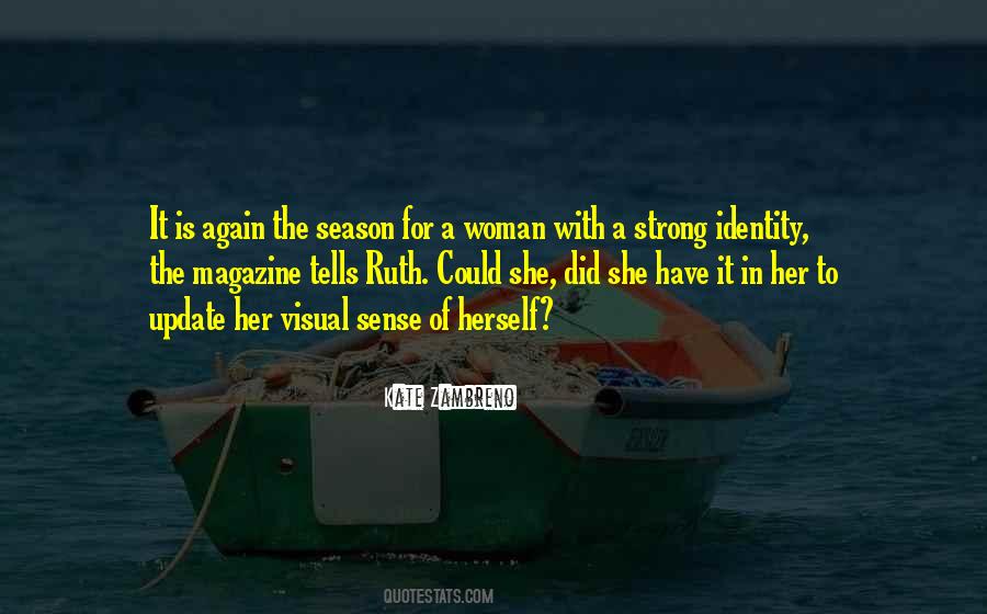 Miss Ella Quotes #1146073