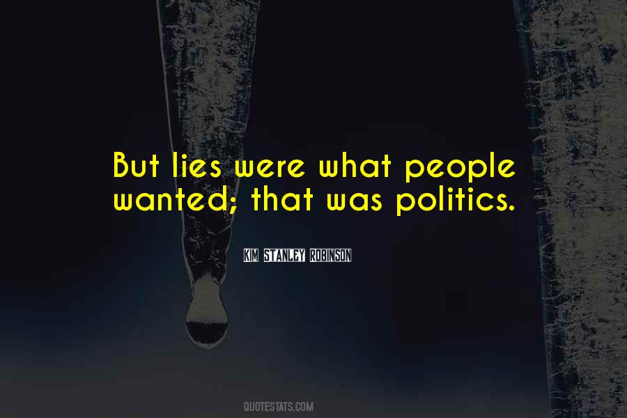 Lies Politics Quotes #1637242
