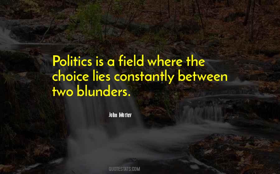 Lies Politics Quotes #467246