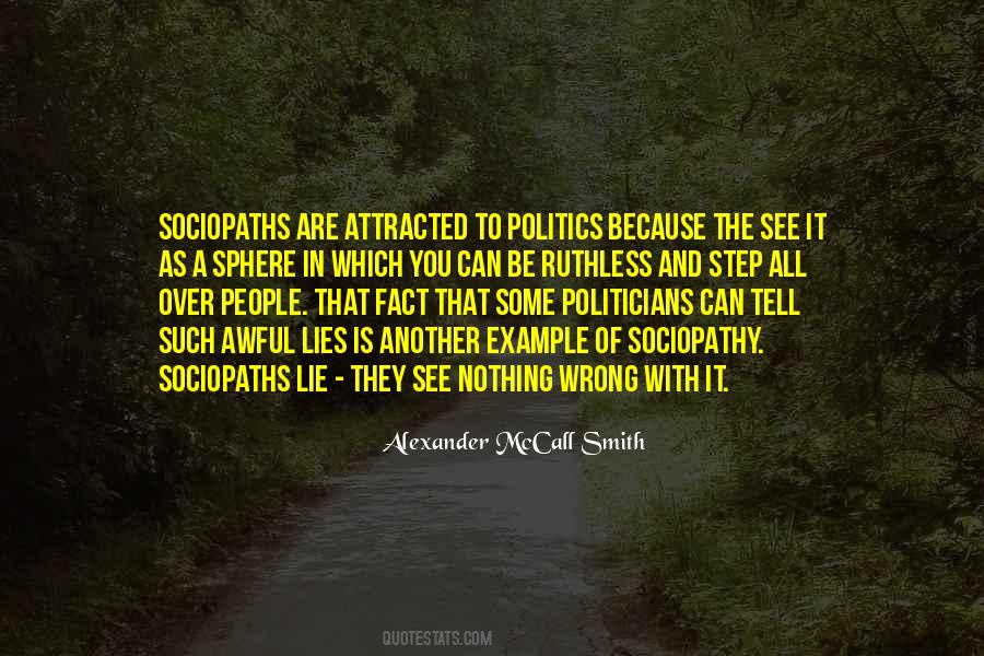 Lies Politics Quotes #94462