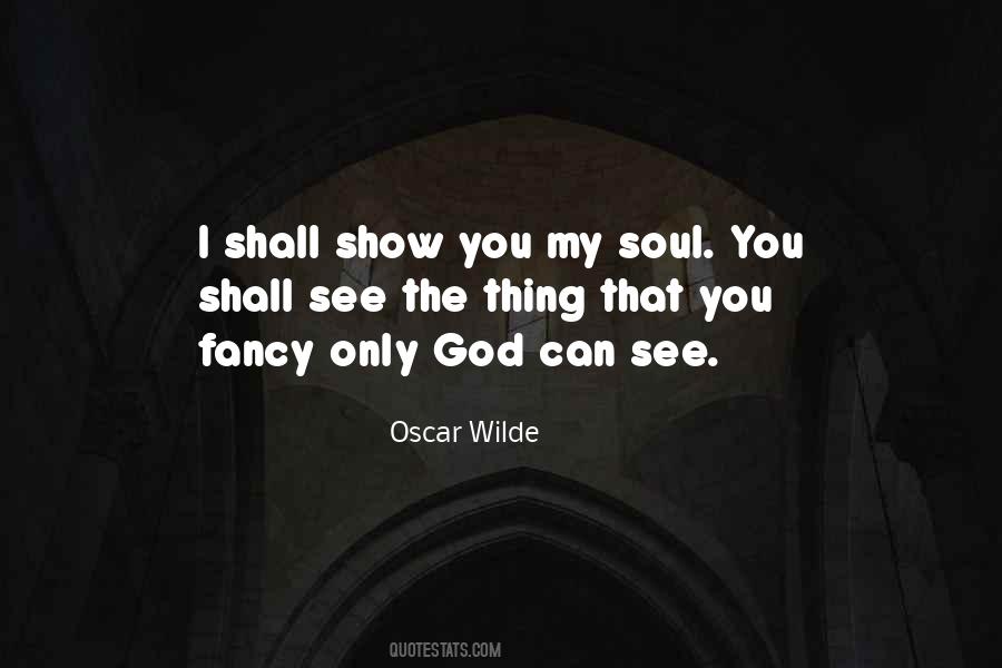 I See You God Quotes #454312