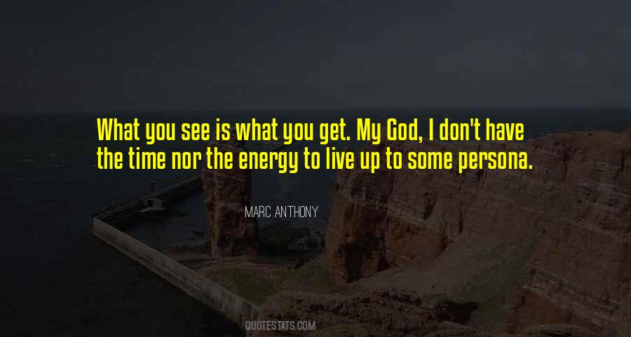 I See You God Quotes #508345