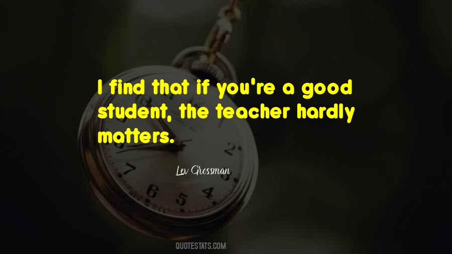 A Good Student Quotes #490500