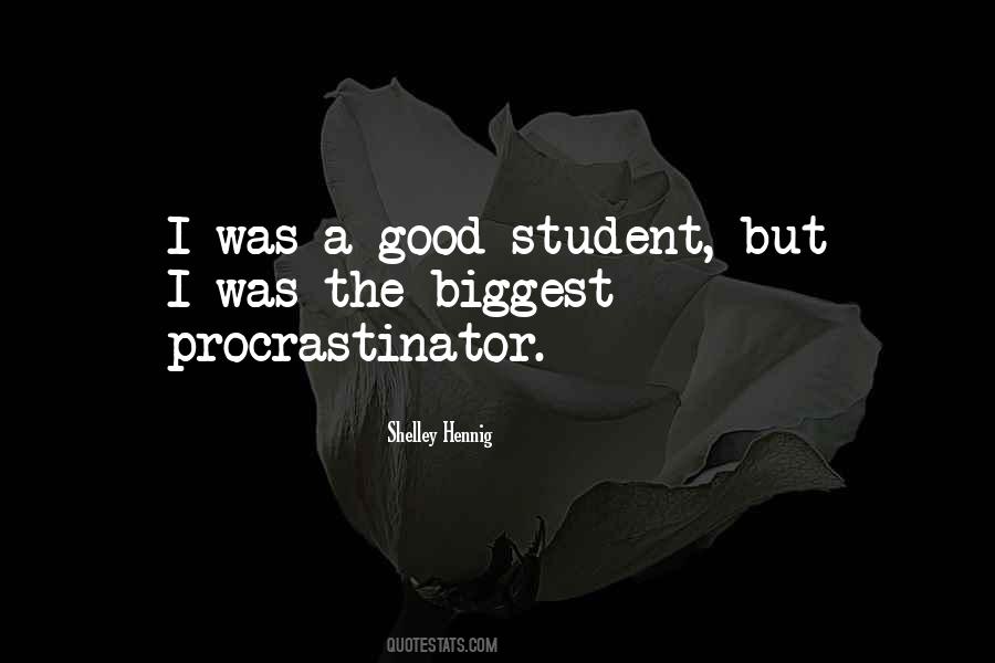 A Good Student Quotes #635189