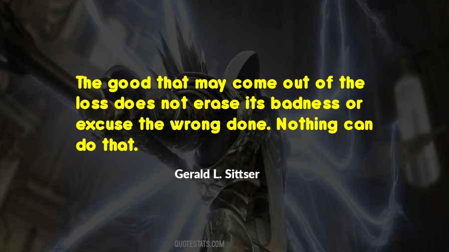 Done Nothing Wrong Quotes #1233176