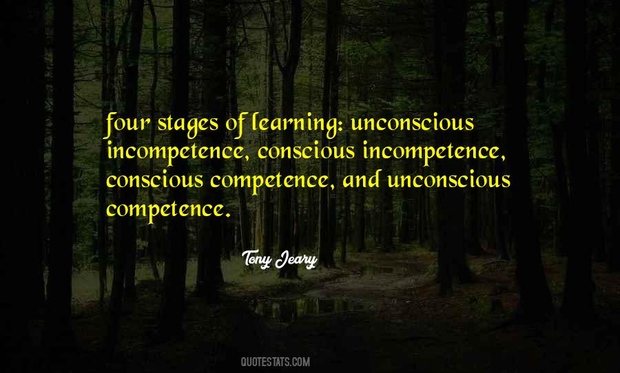 Conscious Competence Quotes #298377