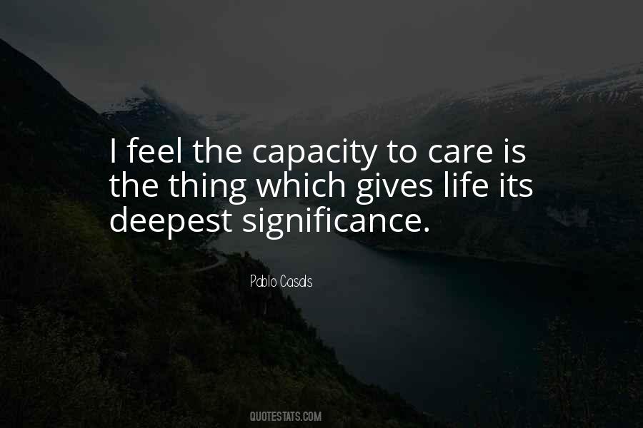 Capacity To Care Quotes #306576
