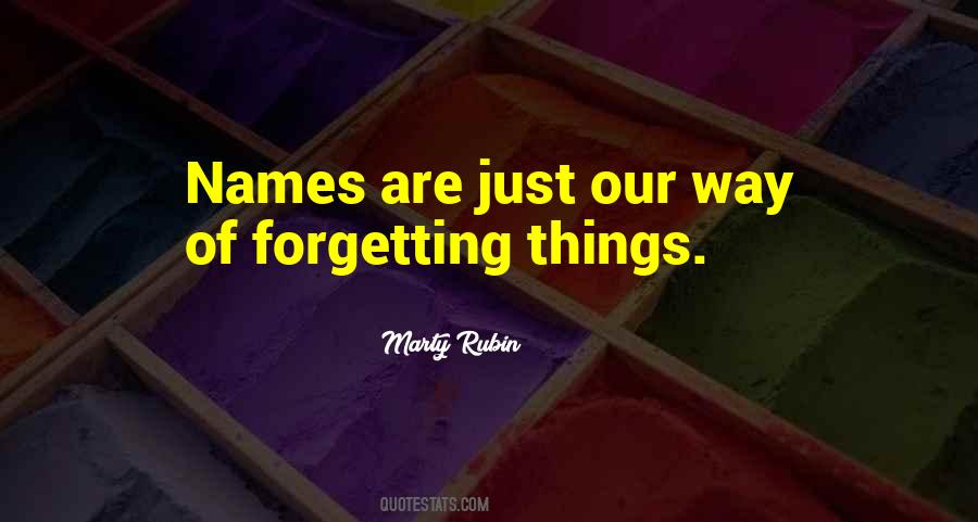 Forgetting Names Quotes #910764