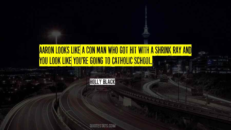 Catholic School Quotes #1080842