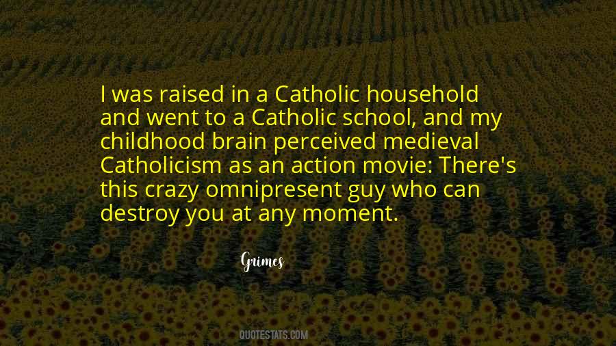 Catholic School Quotes #169734