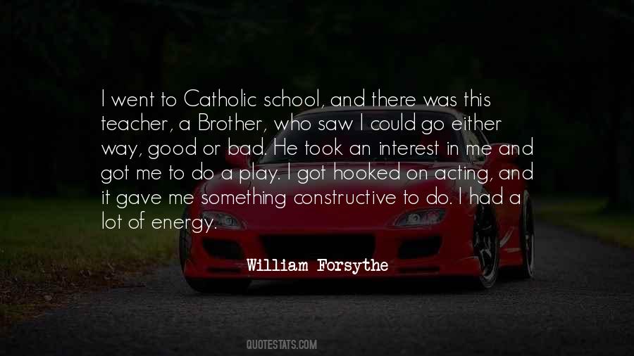 Catholic School Quotes #1810741