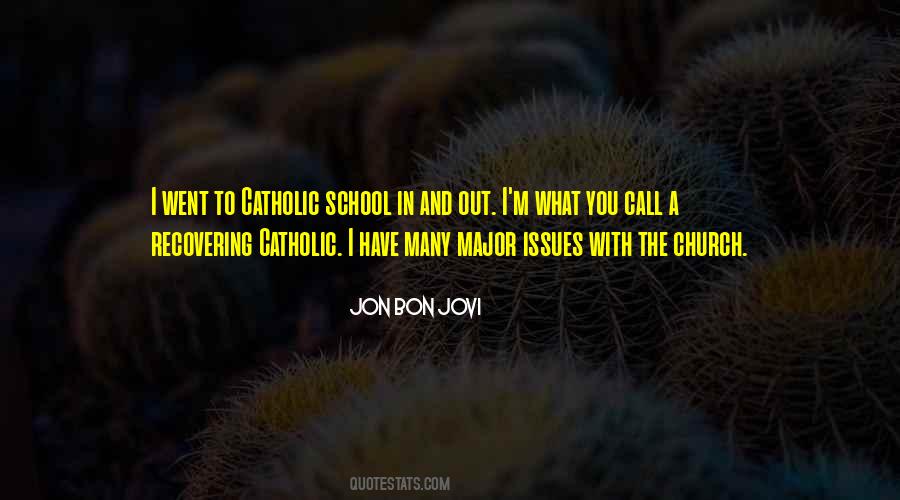 Catholic School Quotes #1859892