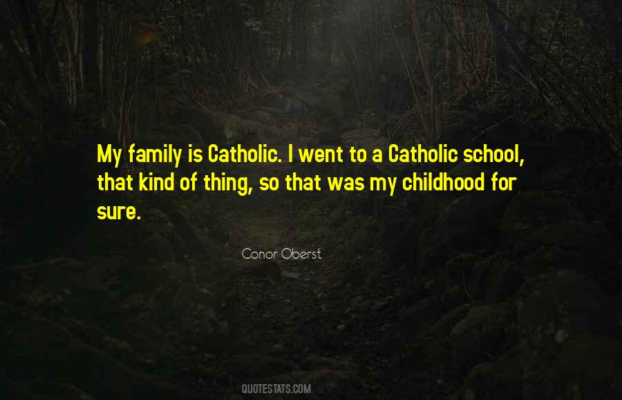 Catholic School Quotes #1876162