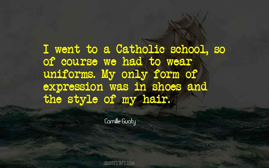 Catholic School Quotes #448054